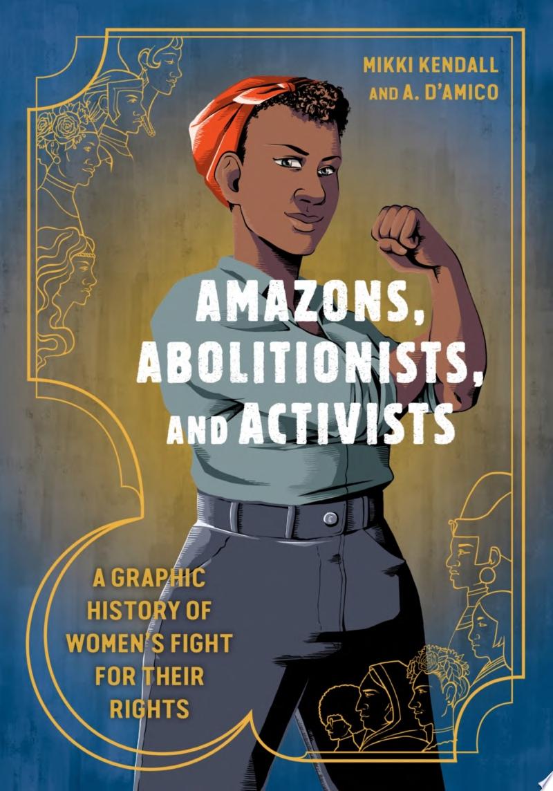 Image for "Amazons, Abolitionists, and Activists"