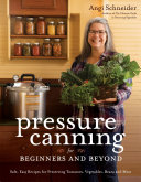 Image for "Pressure Canning for Beginners and Beyond"