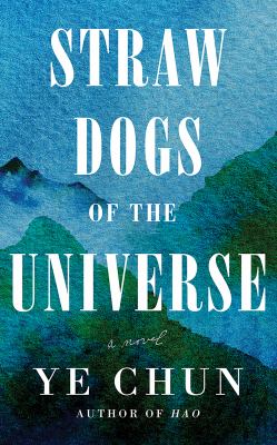 Image for "Straw Dogs of the Universe"