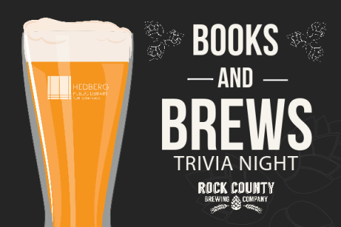 drawing of a tall glass of beer next to the words Books and Brews Trivia Night Rock County Brewing Company